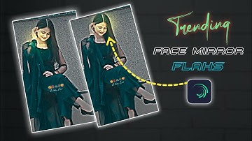 New Viral Reels Face Mirror Flash Status Editing Alight Motion | Light Blink Effect Video Editing