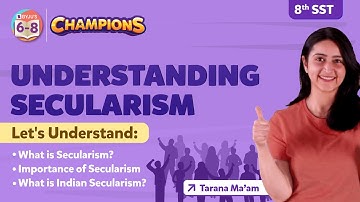 What is Secularism and its Importance - Understanding Secularism Class 8 Civics (Under 30 Minutes)