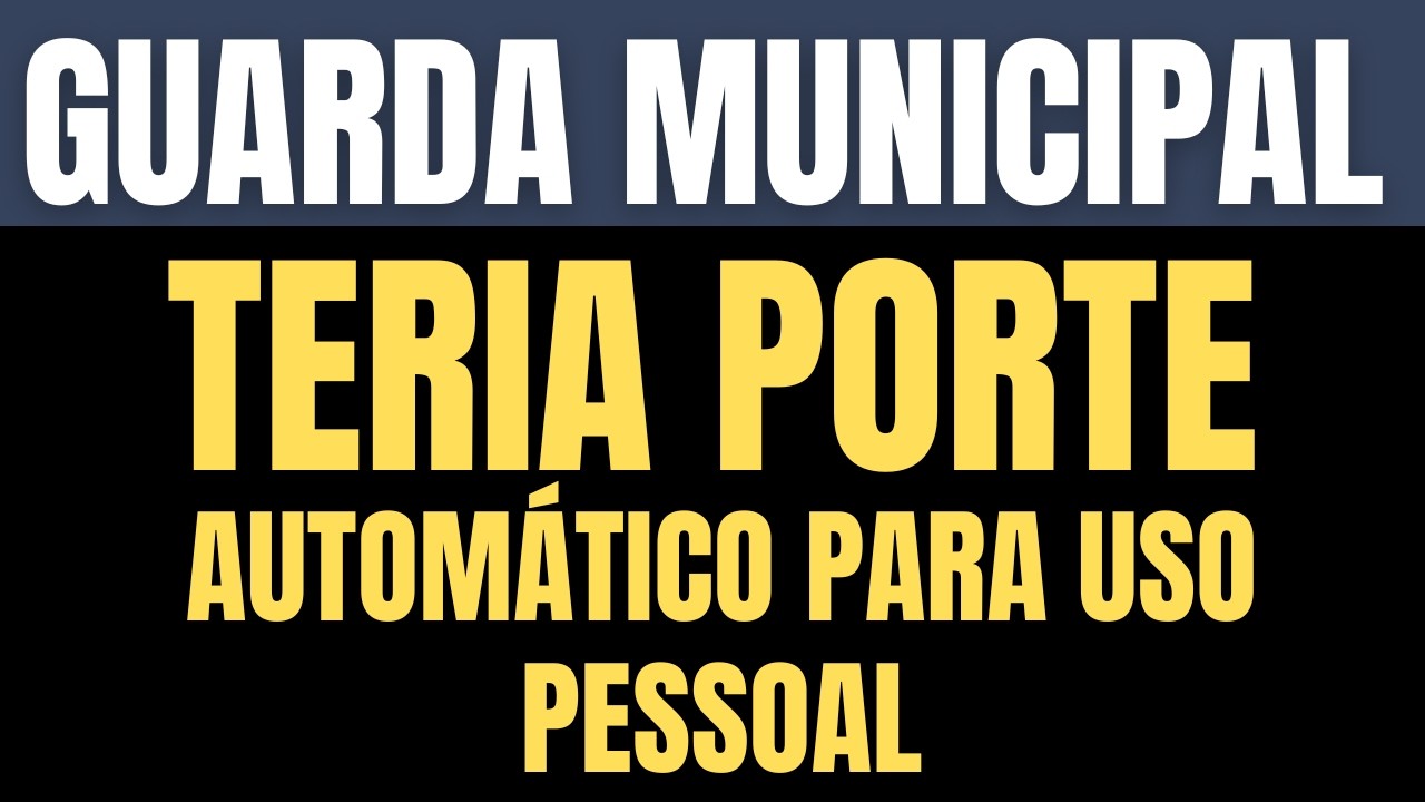 GCM PODE TER PORTE AUTOMÁTICO DE 