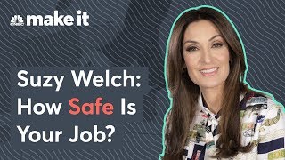 Suzy Welch: How Secure Is Your Job?