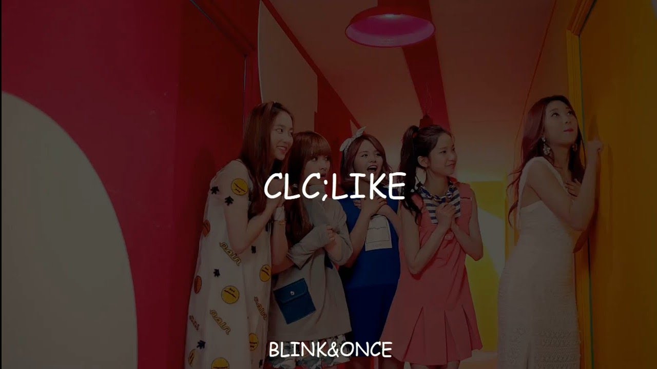 CLC - Like - Sub Español