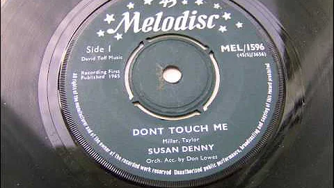 SUSAN DENNY - DONT TOUCH ME