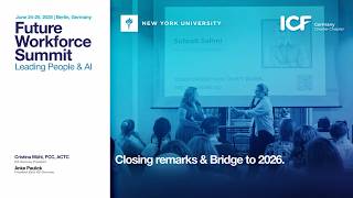 Closing remarks & Bridge to 2026 | Future Workforce Summit 2025 Guide