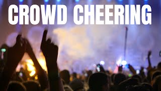 Crowd Cheering Sound Effect