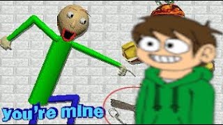 Baldi You're Mine, but with extra keyframes but Edd sings it