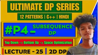 L25 - Subsequences DP | Shortest Common Supersequence | No Reversal Approach | LeetCode 1092 | 2D DP