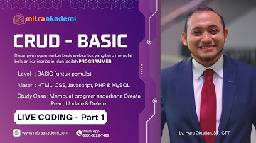 CARA PALING MUDAH MEMBUAT CRUD DENGAN HTML, CSS, JAVASCRIPT, PHP dan MYSQLi - Part 1