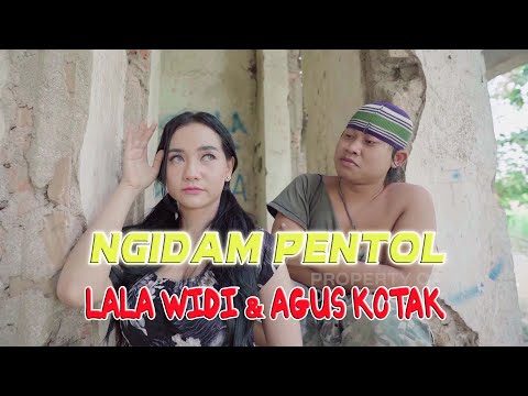 Lala Widi Feat Agus Kotak - Ngidam Pentol | Dangdut [OFFICIAL]