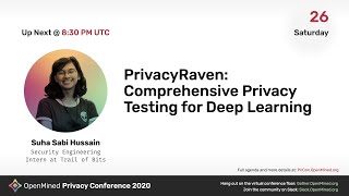 OM PriCon2020: Privacy Raven: Comprehensive Privacy Testing for Deep Learning - Suha Sabi Hussain