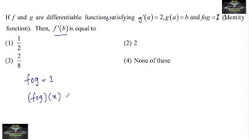 If f and g are differentiable functions satisfying g