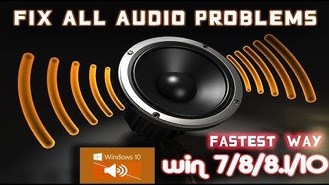 How to Fix No Audio Device Installed Problem in Windows 10 / windows 7/ 8/8.1 | UPDATED VIDEO 2018