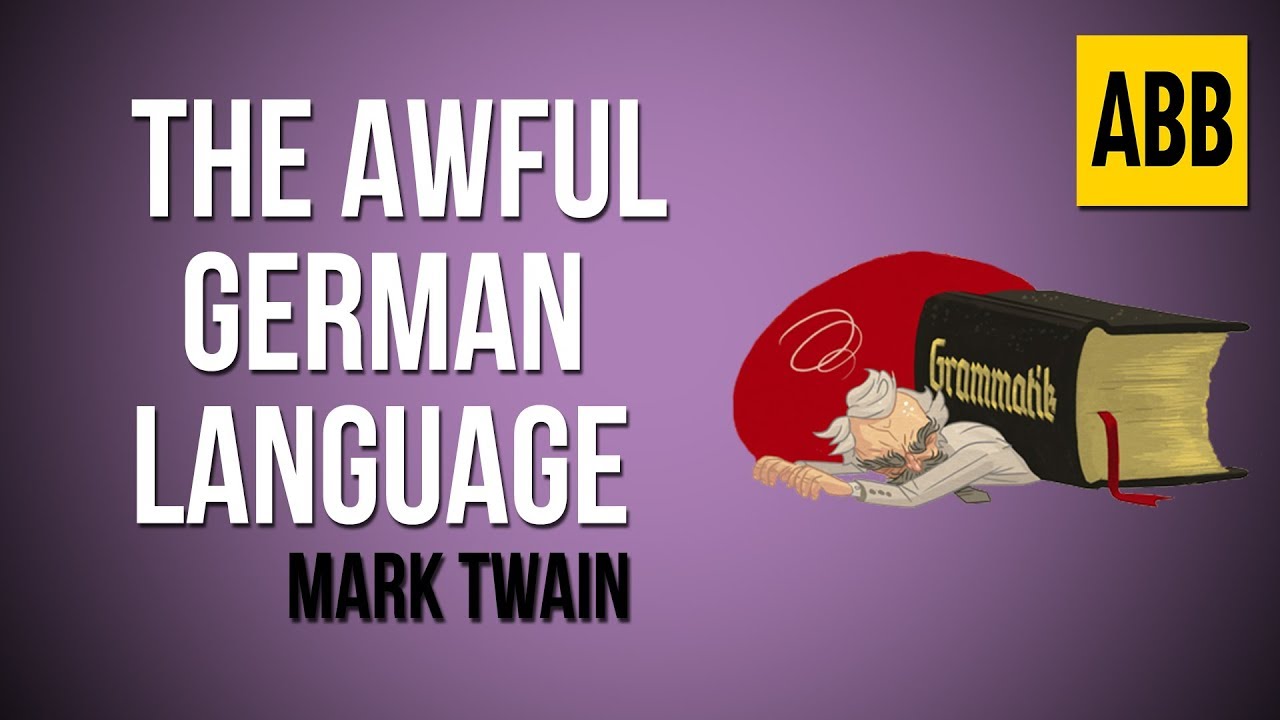 mark twain essay on the awful german language