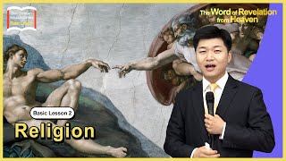 [Basic Lesson 2] Religion ㅣ Shincheonji Church of Jesus