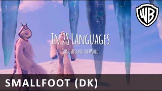 Smallfoot - 'Wonderful Life' Sung Around the World