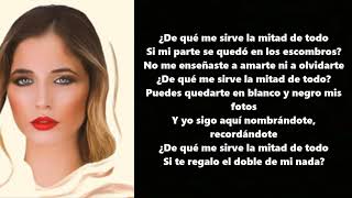 La Mitad Del Todo- Mireya Bravo- Letra