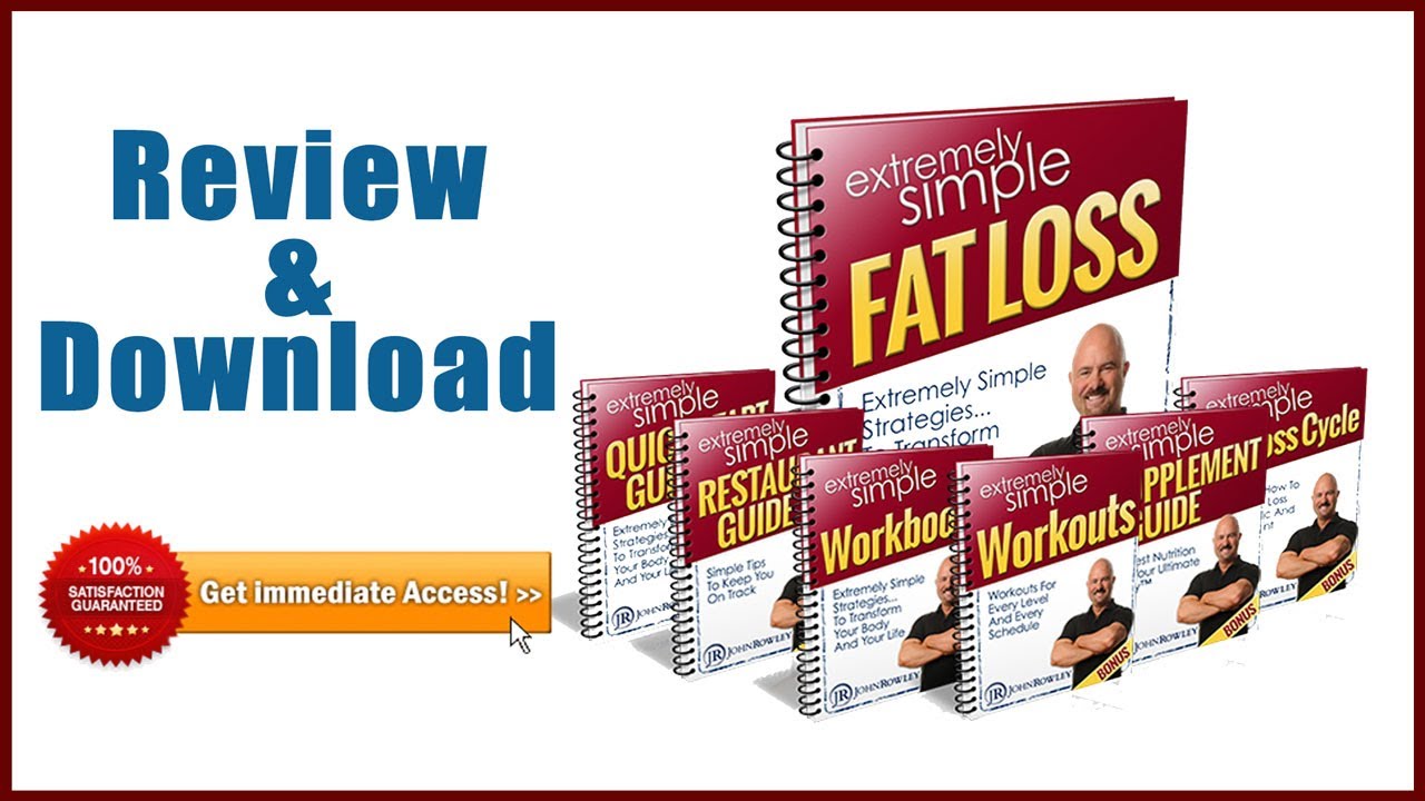 Extremely Simple Fat Loss by John Rowley Review and Discount Download