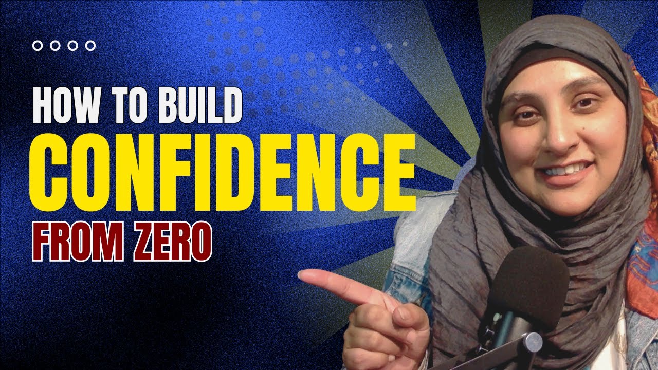 How to build Confidence from zero - YouTube