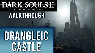 Drangelic Castle | Dark Souls 2 WALKTHROUGH | Part 24