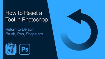 How to Reset a Tool in Photoshop (Return to Default: Brush, Pen, Shape etc...)