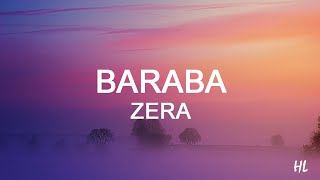 ZERA - BARABA (Tekst)