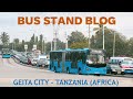 Bus рџљЊ Stand Of Geita City Tanzania рџ рџ ї AFRICA Bus Stand TATA Bus Tanzania Africa Tata Blog Bus рџљЊ Stand Of Geita City Tanzania рџ рџ ї AFRICA Bus Stand TATA Bus Tanzania Africa Tata Blog
