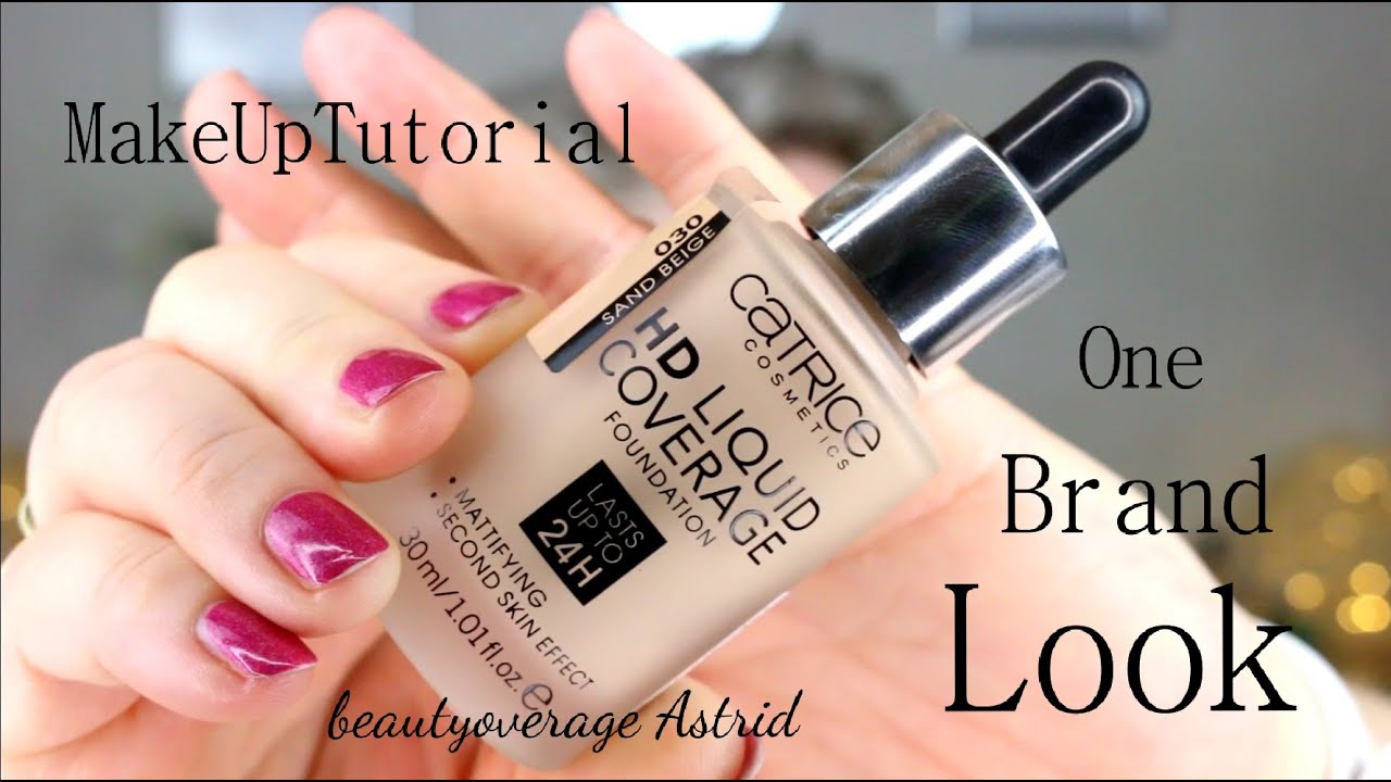 Catrice - HD Liquid Coverage - One Brand - Makeup - tutorial - Drogerie