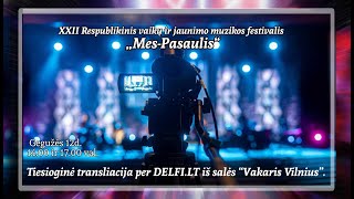 Festivalio „Mes – Pasaulis“ atidarymas su Alanu Chošnau!