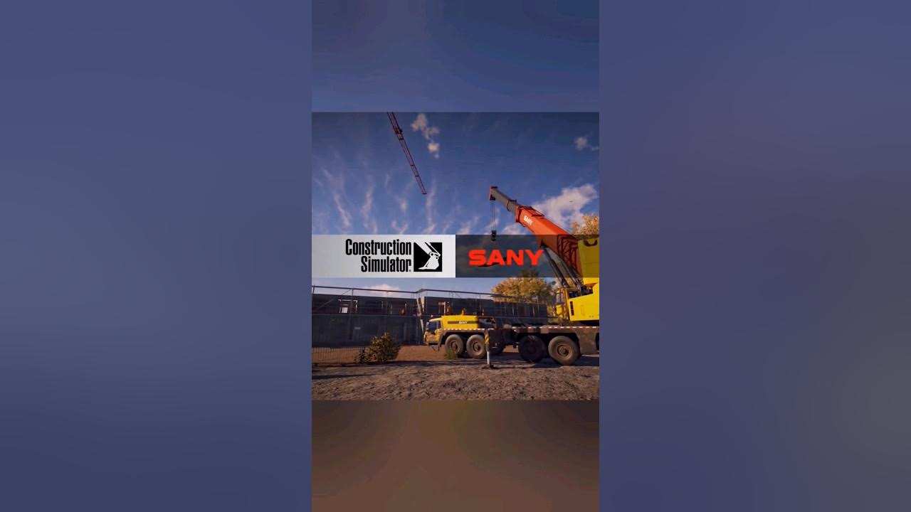 Construction Simulator 2022 - SANY Pack - Bau-Simulator 