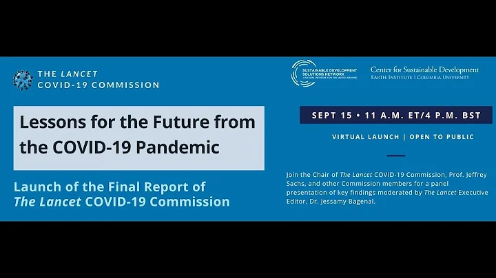 The Lancet COVID-19 Commission Report Launch - DayDayNews