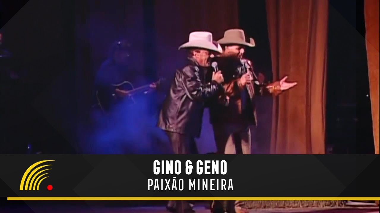 paixao mineira gino e geno