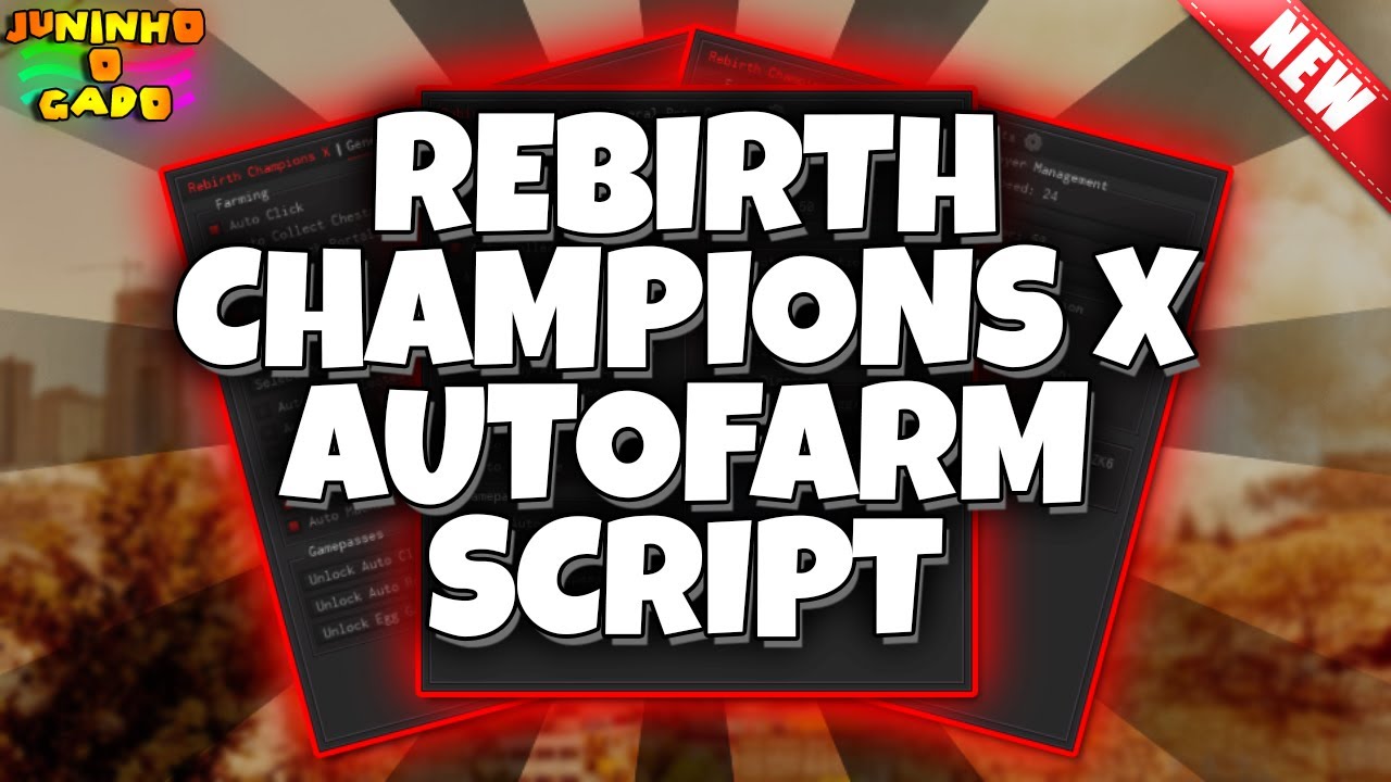 Rebirth Champions X [Auto Click - Auto Rebirth] Scripts