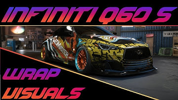 [NFS Payback] Infinity Q60 S | Wrap & Visual Customization