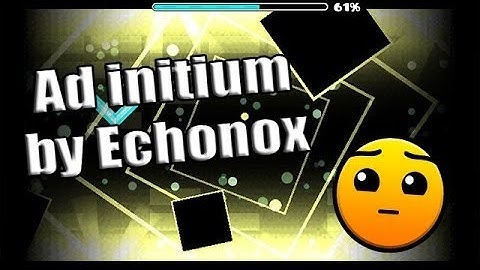 Daily Level #34 Ad Initium by Echonox - ALL COINS