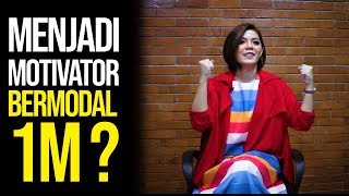 MAU SUKSES JADI MOTIVATOR BERMODAL 1M ?? | Motivasi Merry | Merry Riana
