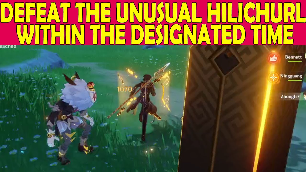 GENSHIN IMPACT DEFEAT THE UNUSUAL HILICHURL WITHIN THE DESIGNATED
