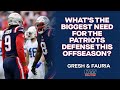 What are the #Patriots biggest needs on defense? | Gresh & Fauria