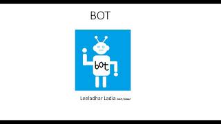 What Is A Bot? Bot Tutorial Online - 1
