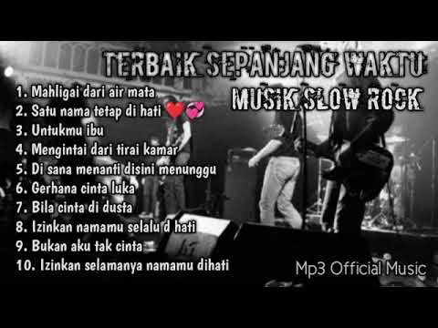 Kumpulan Lagu Slow Rock Malaysia Terbaik Sepanjang Masa (MP3 Official Music)