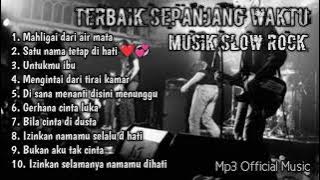 Kumpulan Lagu Slow Rock Malaysia Terbaik Sepanjang Masa (MP3 Official Music)