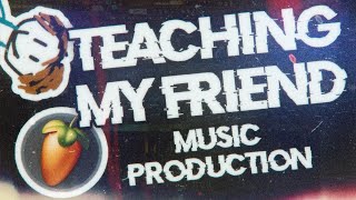 Teaching My Friend MUSIC PRODUCTION (challenge) [FL Studio 21] screenshot 5