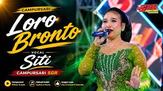 Siti - Loro Bronto - SGR Music (Official Music Video)
