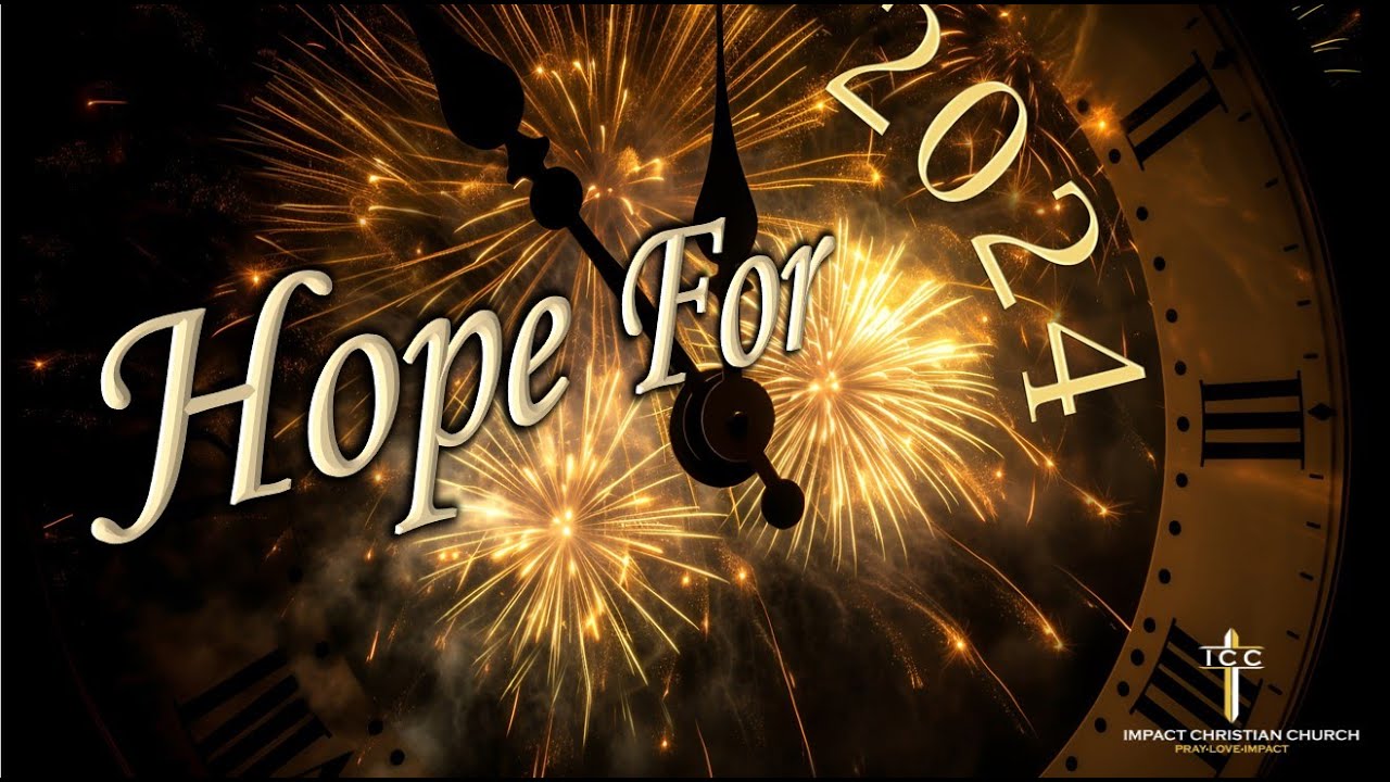 Hope for 2024 YouTube