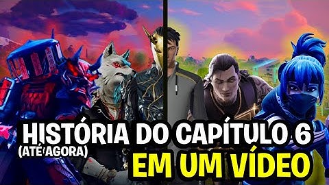 HISTÓRIA DO CAPÍTULO 6 DO FORTNITE (TEMPORADA 1 - TEMPORADA 3) - HISTÓRIA DO FORTNITE