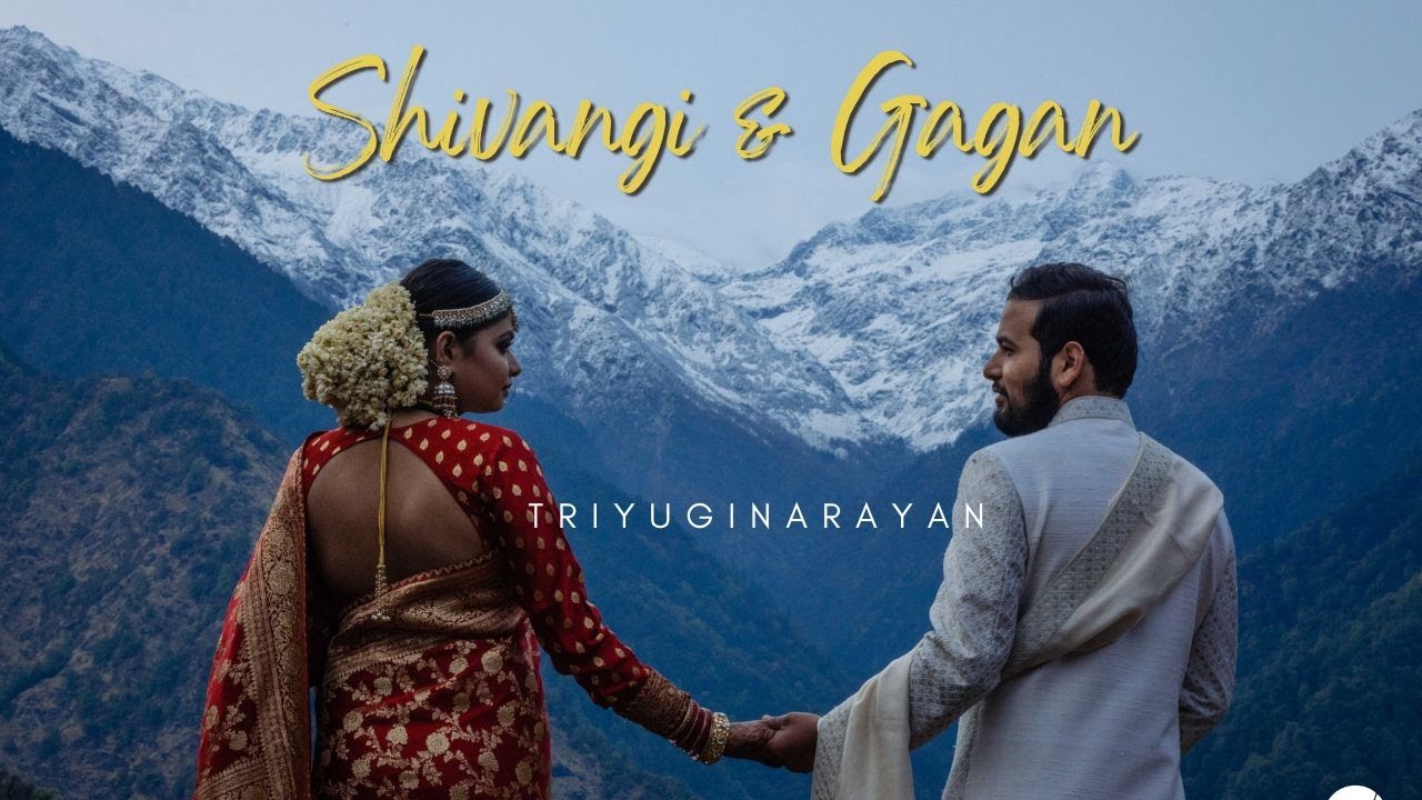 गगन शिवांगी - Triyuginarayan Temple