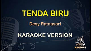 TENDA BIRU || Desy Ratnasari ( Karaoke ) Malaysia || Koplo HD Audio