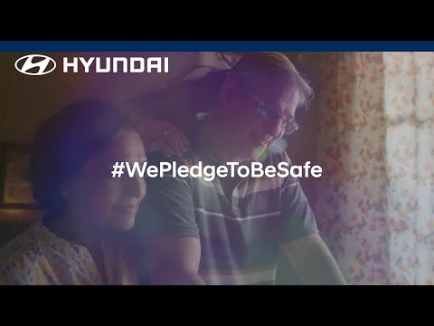 Hyundai | #WePledgeToBeSafe
