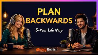 02 - The Secret to Planning Your Future: Reverse Engineering Your Life #podcast podcast #selfgrowth