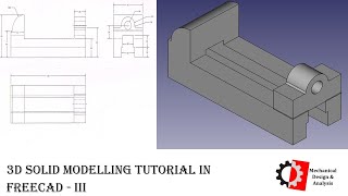 3D SOLID MODELLING TUTORIAL IN FREECAD - III