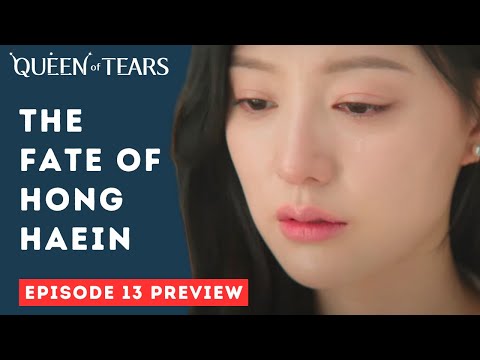 [Preview] Queen of Tears Episode 13 : Haein will finally regain her power?