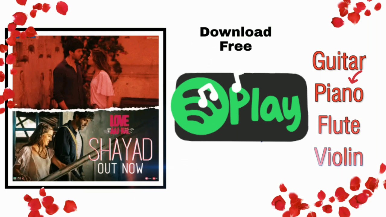 Shayad Ringtone Instrumental Guitar Piano Flute Violin Version | Arijit Singh - Love Aaj Kal